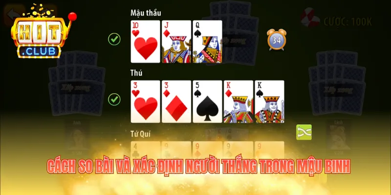 Cách so bài và xác định người thắng trong Mậu Binh