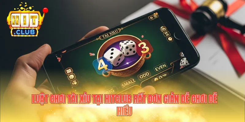 Luật chơi tài xỉu tại HITCLUB rất đơn giản dễ chơi dễ hiểu
