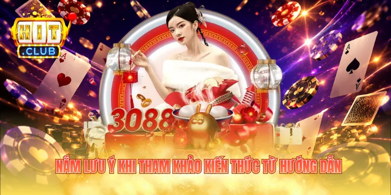 Nắm lưu ý khi tham khảo kiến thức từ hướng dẫn